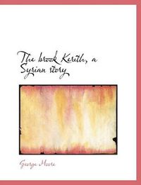 Cover image for The Brook Kerith, a Syrian Story