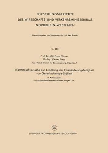 Cover image for Warmstauchversuche Zur Ermittlung Der Formanderungsfestigkeit Von Gesenkschmiede-Stahlen