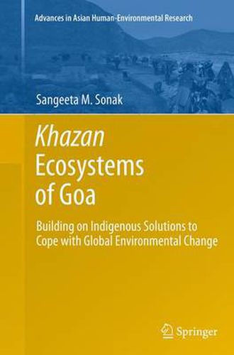 Cover image for Khazan Ecosystems of Goa: Building on Indigenous Solutions to Cope with Global Environmental Change