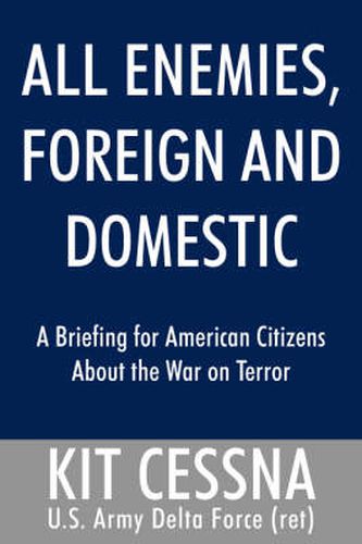 Cover image for All Enemies, Foreign and Domestic