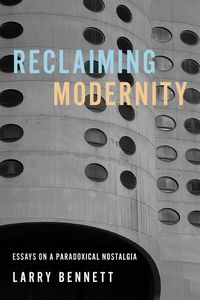 Cover image for Reclaiming Modernity