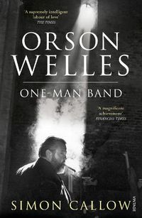 Cover image for Orson Welles, Volume 3: One-Man Band