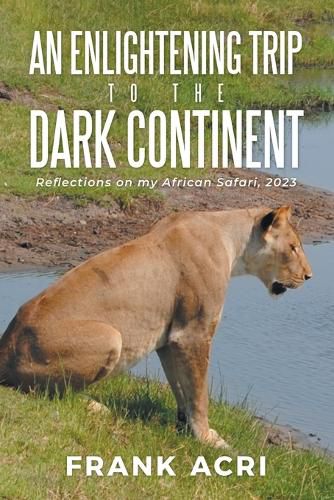 Cover image for An Enlightening trip to the Dark Continent