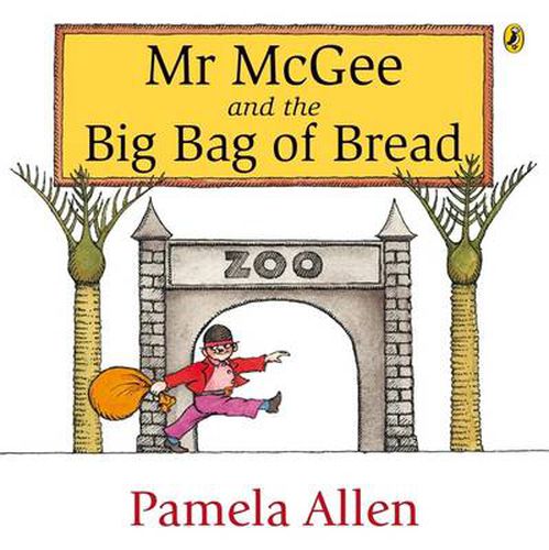 Mr McGee and the Big Bag of Bread