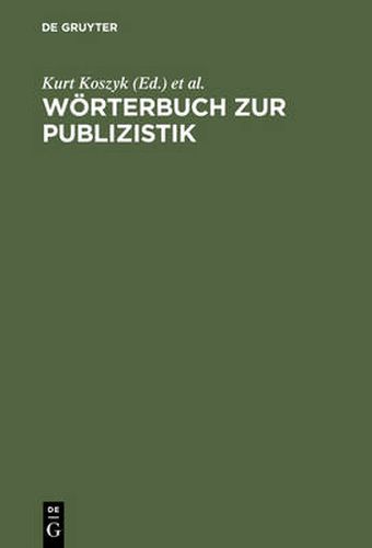 Woerterbuch Zur Publizistik