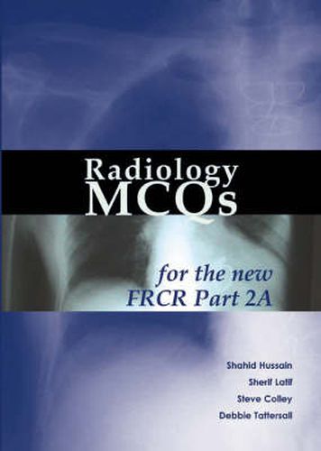 Cover image for Radiology MCQs for the New FRCR, Part 2A