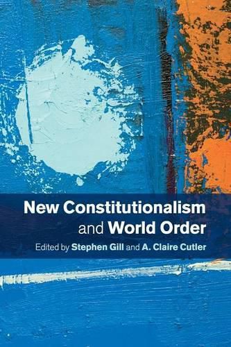 Cover image for New Constitutionalism and World Order