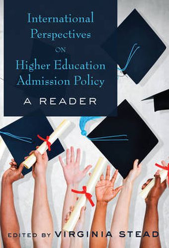 Cover image for International Perspectives on Higher Education Admission Policy: A Reader