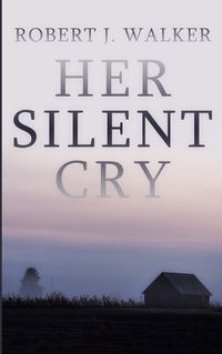 Cover image for Her Silent Cry