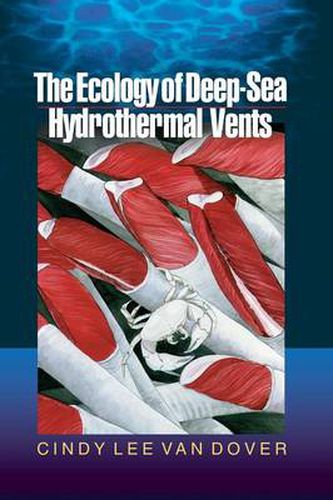 Cover image for The Ecology of Deep-Sea Hydrothermal Vents