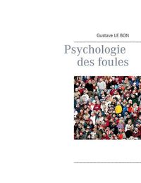 Cover image for Psychologie des foules