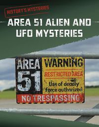 Cover image for Area 51 Alien and UFO Mysteries