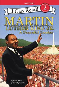 Cover image for Martin Luther King Jr.: A Peaceful Leader