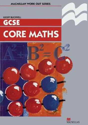 Cover image for Work Out Core Mathematics GCSE/KS4