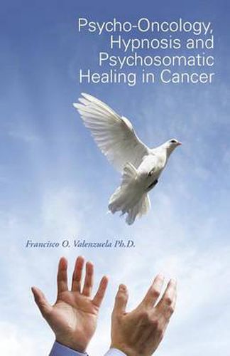 Cover image for Psycho-Oncology, Hypnosis and Psychosomatic Healing in Cancer