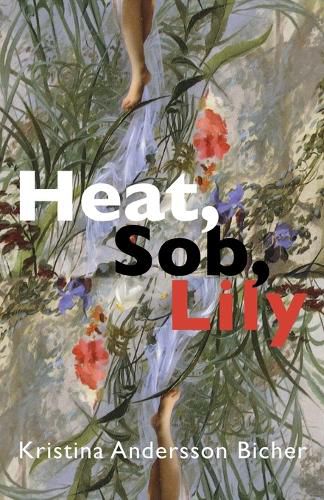 Cover image for Heat, Sob, Lily