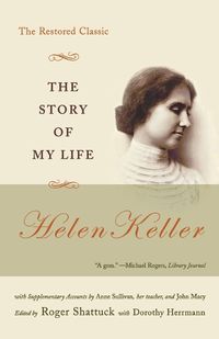 Cover image for The Story of My Life: The Restored Classic