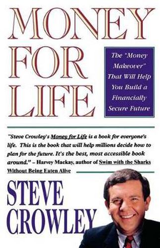 Cover image for Money for Life: The  Money Makeover  That Will Help You Build a Financially Secure Future