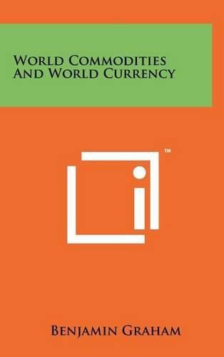 Cover image for World Commodities and World Currency