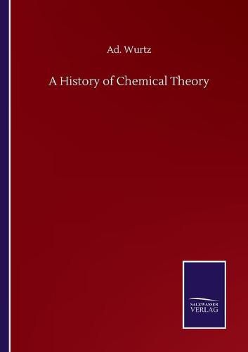 Cover image for A History of Chemical Theory