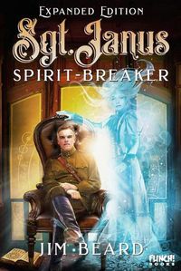 Cover image for Sgt. Janus Spirit-Breaker