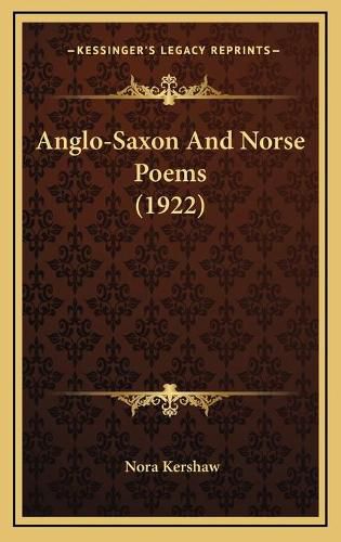 Cover image for Anglo-Saxon and Norse Poems (1922)