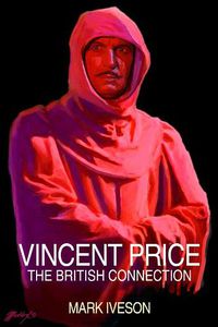 Cover image for Vincent Price: The British Connection