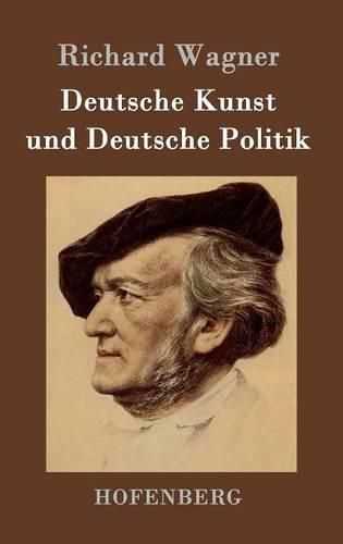 Cover image for Deutsche Kunst und Deutsche Politik