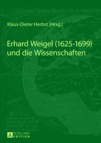 Cover image for Erhard Weigel (1625-1699) Und Die Wissenschaften