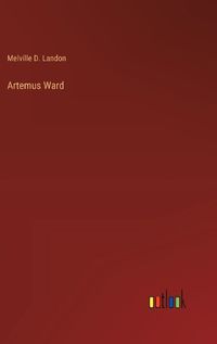 Cover image for Artemus Ward