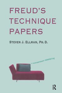 Cover image for Freud's Technique Papers: A Contemporary Perspective