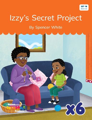 Cover image for Izzy's Secret Project x 6 (Set 18, Book 10)