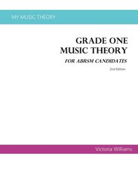 Cover image for Grade One Music Theory for ABRSM Candidates
