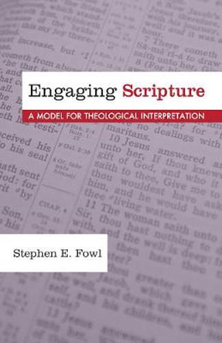 Cover image for Engaging Scripture: A Model for Theological Interpretation