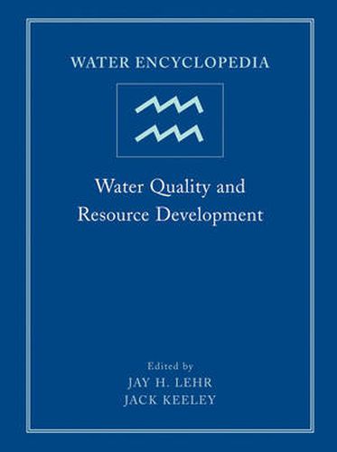 Cover image for Water Encyclopedia: Water Quality and Resource Development