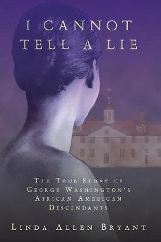 Cover image for I Cannot Tell a Lie