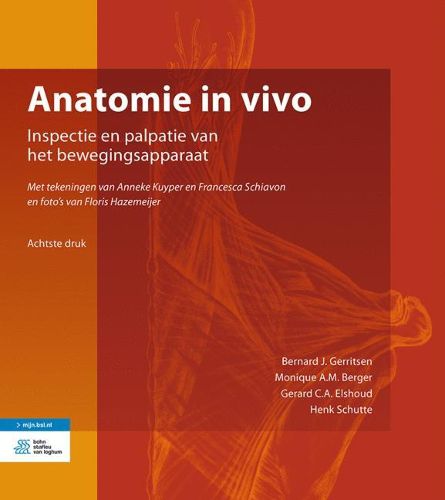 Cover image for Anatomie in Vivo: Inspectie En Palpatie Van Het Bewegingsapparaat