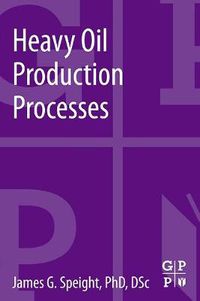 Cover image for Heavy Oil Production Processes