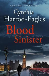 Cover image for Blood Sinister: A Bill Slider Mystery (8)