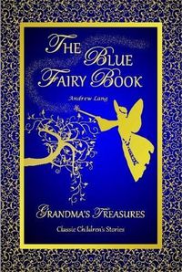 Cover image for THE Blue Fairy Book -Andrew Lang