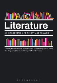Cover image for Literature: An Introduction to Theory and Analysis