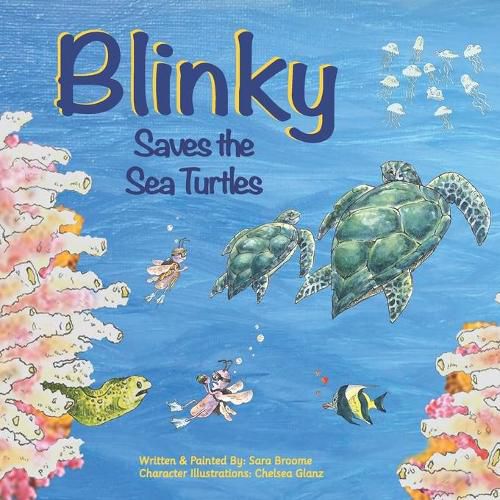 Cover image for Blinky Saves the Sea Turtles