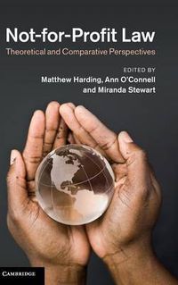 Cover image for Not-for-Profit Law: Theoretical and Comparative Perspectives