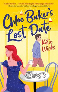 Cover image for Chloe Baker's Lost Date