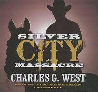 Cover image for Silver City Massacre
