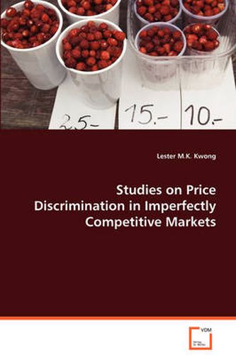 Cover image for Studies on Price Discrimination in Imperfectly Competitive Markets