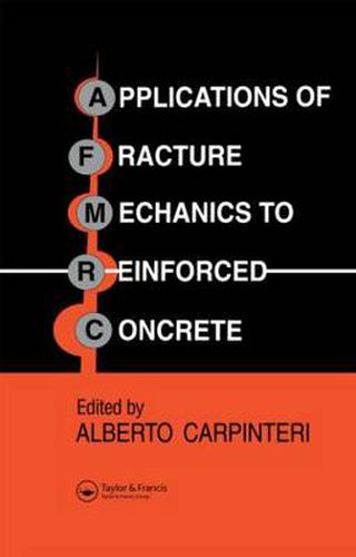 Cover image for Applications of Fracture Mechanics to Reinforced Concrete