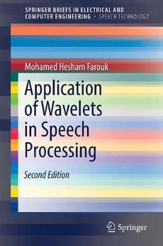 Cover image for Application of Wavelets in Speech Processing