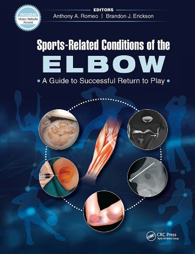 Cover image for Sports-Related Conditions of the Elbow: A Guide to Successful Return to Play