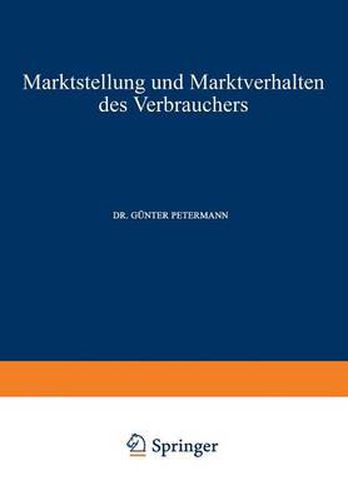 Cover image for Marktstellung Und Marktverhalten Des Verbrauchers